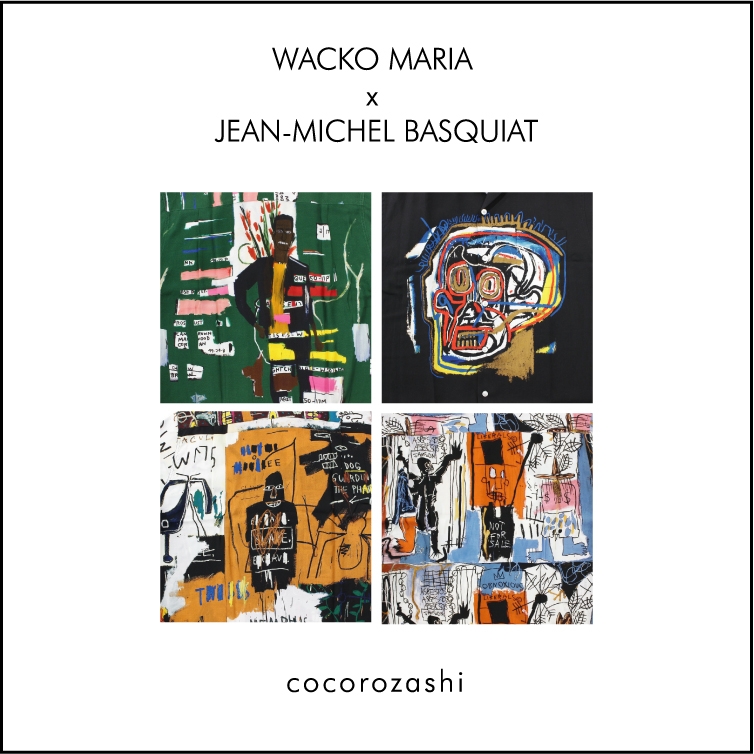 WACKO MARIA×JEAN-MICHEL BASQUIAT | コラボアイテム発売のご案内