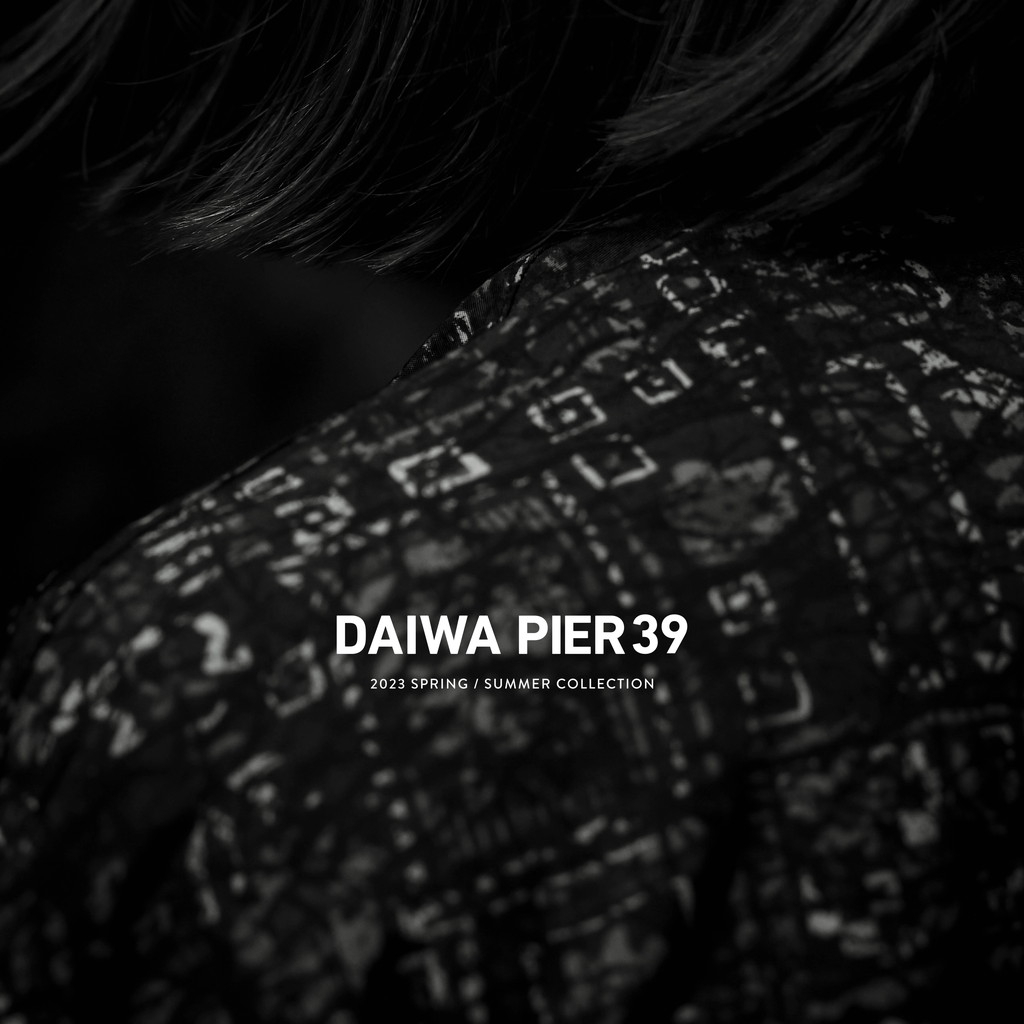 DAIWA PIER39 | 2023 Spring / Summer 3rd [2023.3.11] – cocorozashi