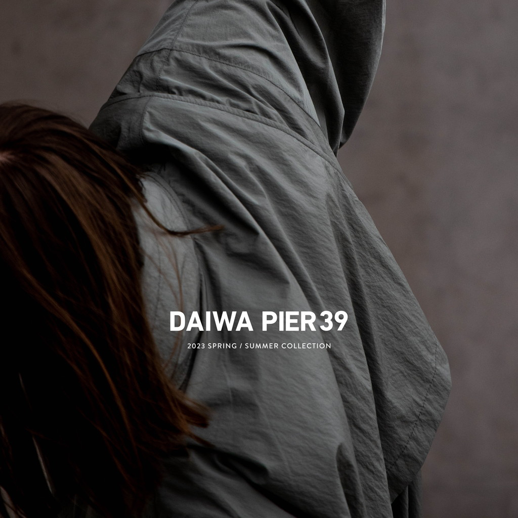DAIWA PIER39 | 2023 Spring / Summer 4th [2023.3.25]